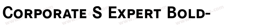 Corporate S Expert Bold字体转换